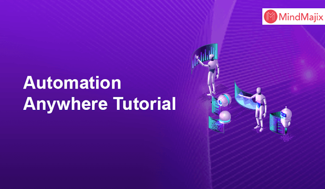 Automation Anywhere Tutorial 